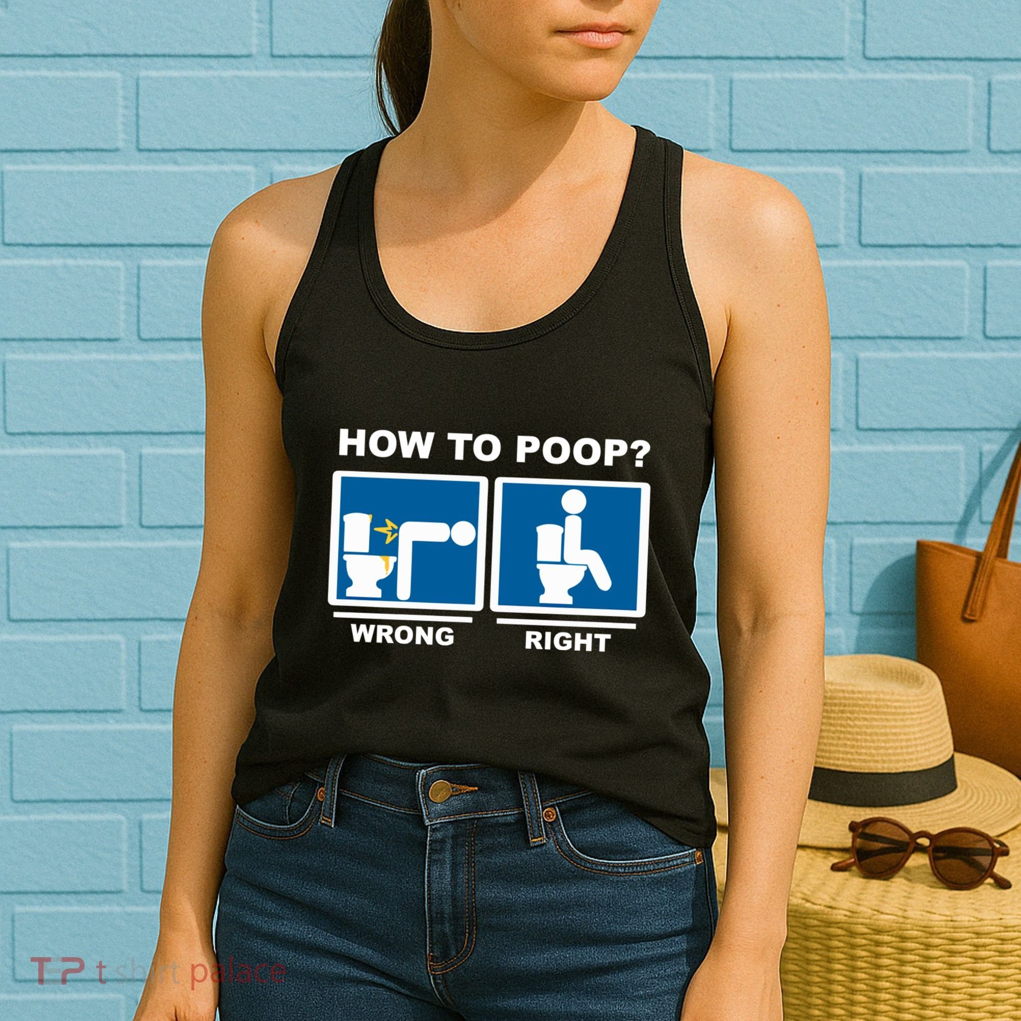 Funny How To Poop Pooping Position Women's Tank Top