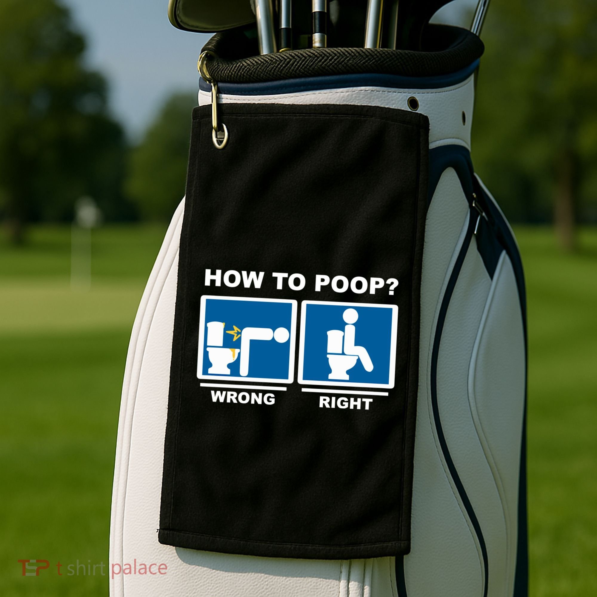 Funny How To Poop Pooping Position Golf Towel