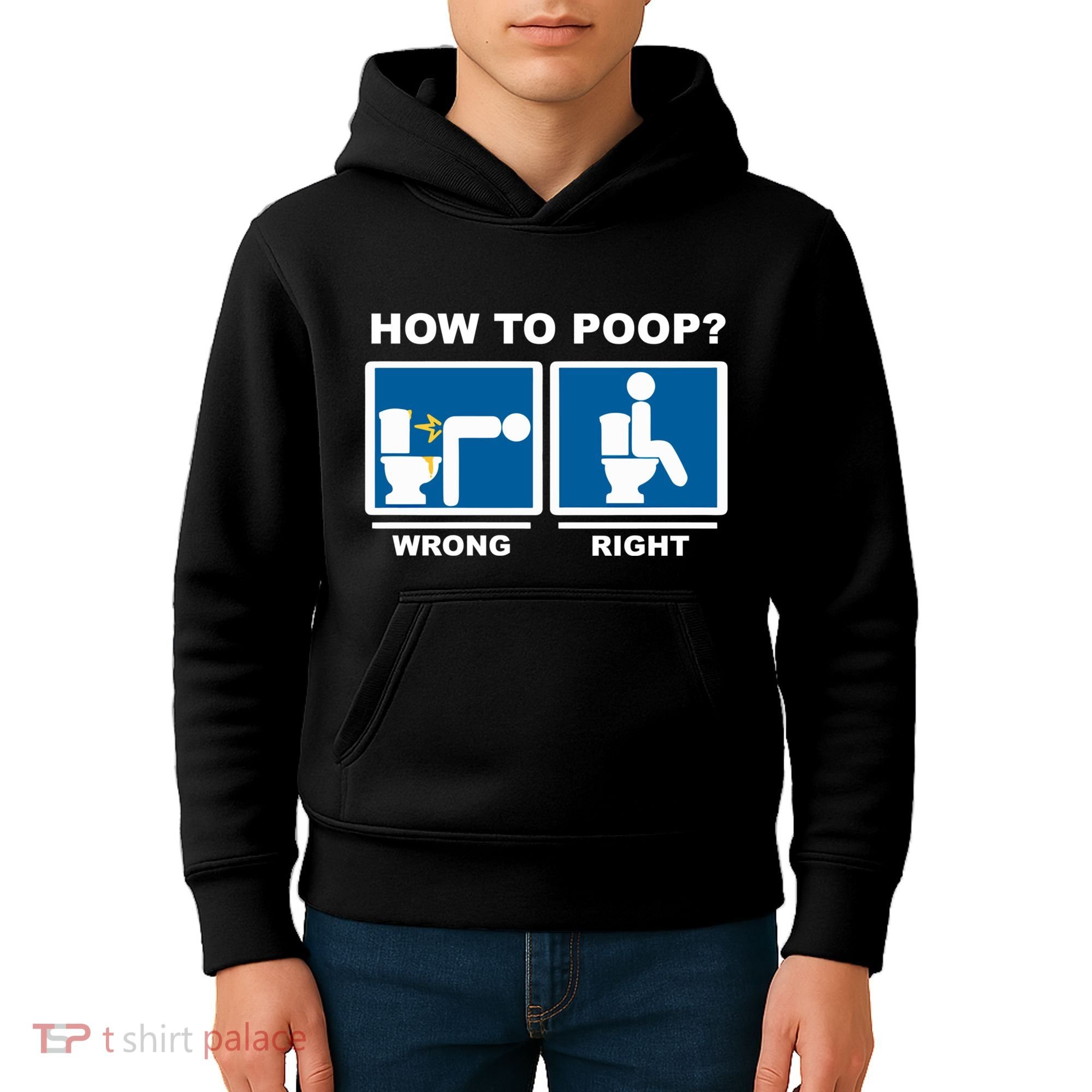 Funny How To Poop Pooping Position Kids Hoodie