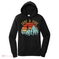 Funny Hiking Take A Hike Women Mountain Hiker Women's Hoodie thumb 0