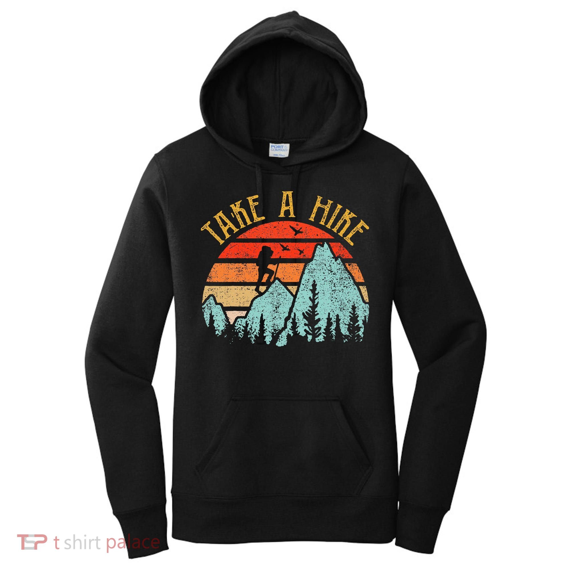 Funny Hiking Take A Hike Women Mountain Hiker Women's Hoodie