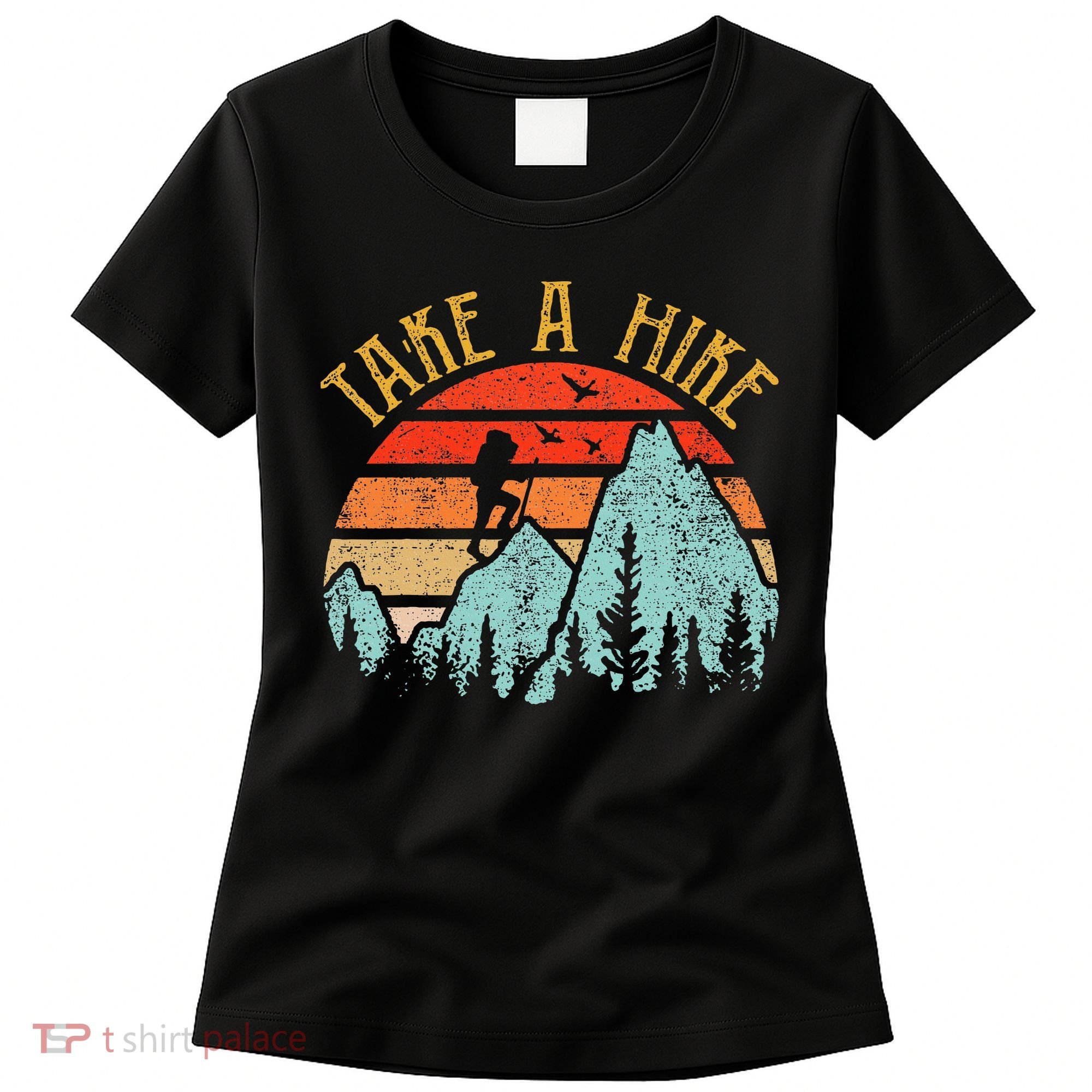 Funny Hiking Take A Hike Women Mountain Hiker Women's T-Shirt