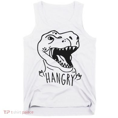Funny Hangry T Rex Dinosaur Lover Gift Tank Top