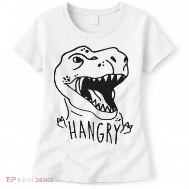 Funny Hangry T Rex Dinosaur Lover Gift Women's T-Shirt