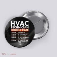 Funny Hvac Technician Hourly Rate Hvac Mechanic Labor Rates Button thumb 0