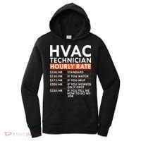 Funny Hvac Technician Hourly Rate Hvac Mechanic Labor Rates Women's Hoodie thumb 0
