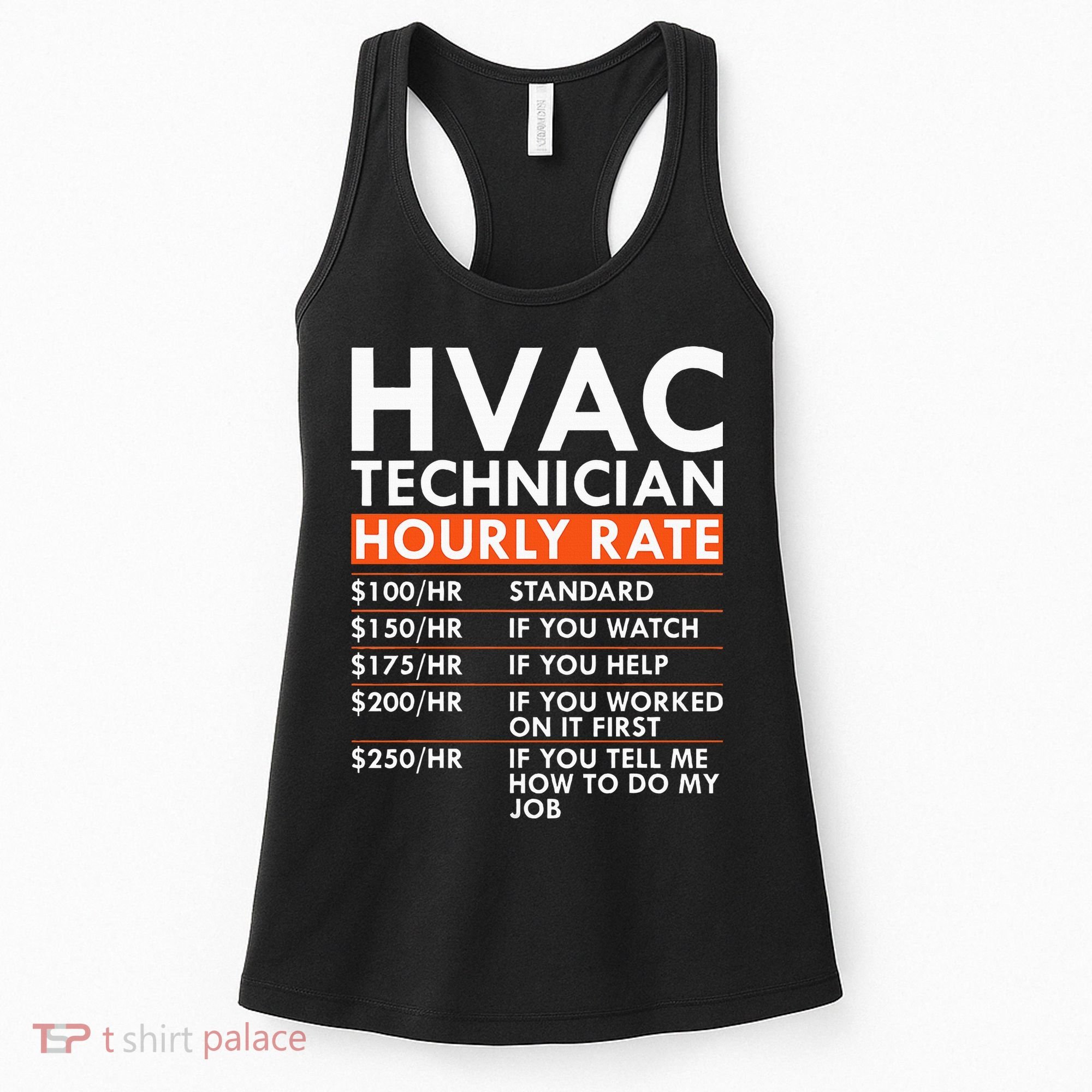 Funny Hvac Technician Hourly Rate Hvac Mechanic Labor Rates Women's Tank Top