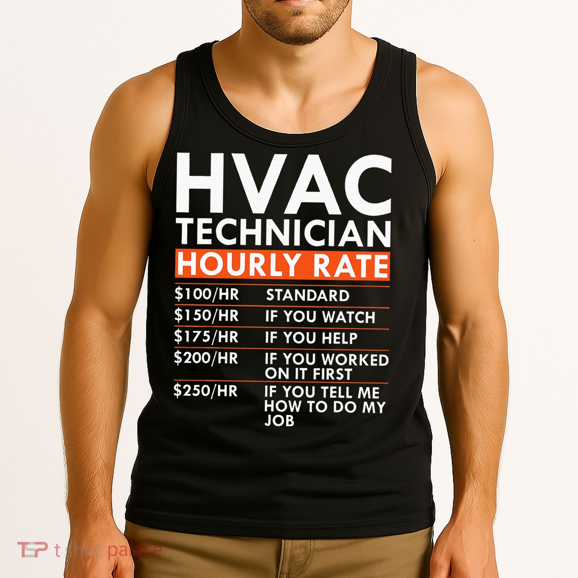 Funny Hvac Technician Hourly Rate Hvac Mechanic Labor Rates Tank Top