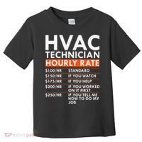 Funny Hvac Technician Hourly Rate Hvac Mechanic Labor Rates Toddler T-Shirt thumb 0