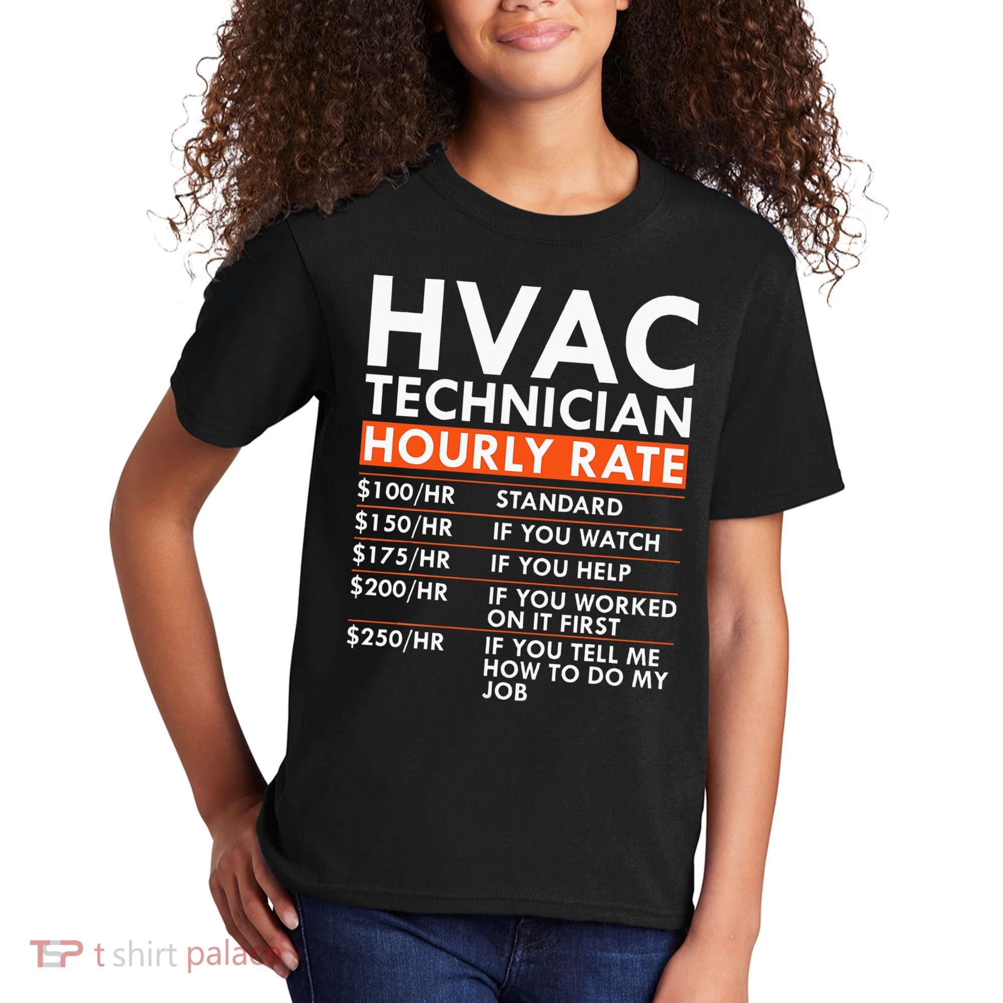 Funny Hvac Technician Hourly Rate Hvac Mechanic Labor Rates Kids T-Shirt