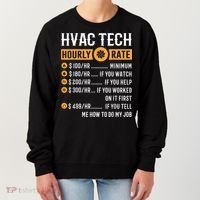Funny HVAC Tech Gifts HVAC Tech Hourly Rate Women's Sweatshirt thumb 0