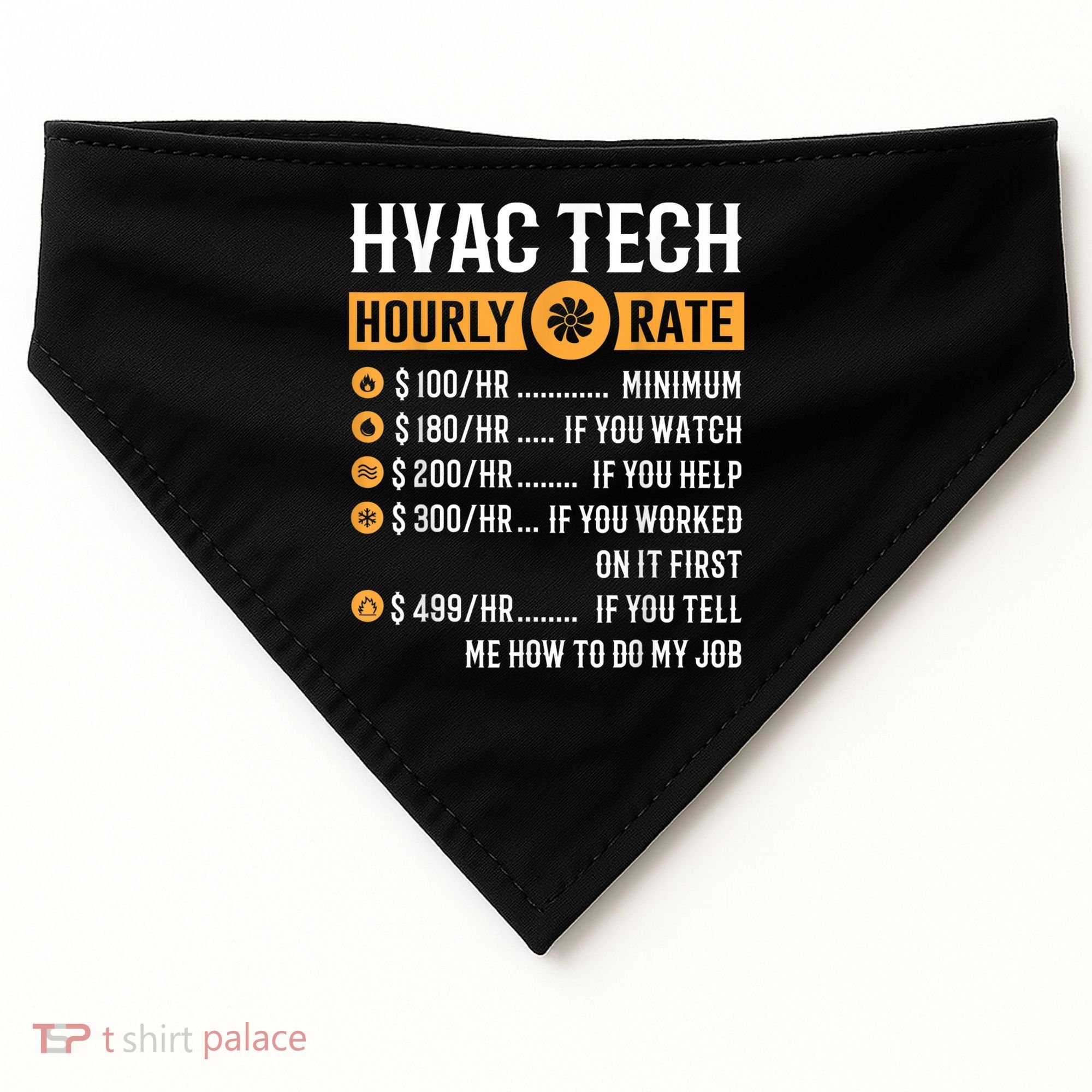 Funny HVAC Tech Gifts HVAC Tech Hourly Rate USA-Made Doggie Bandana