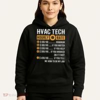 Funny HVAC Tech Gifts HVAC Tech Hourly Rate Hoodie thumb 5