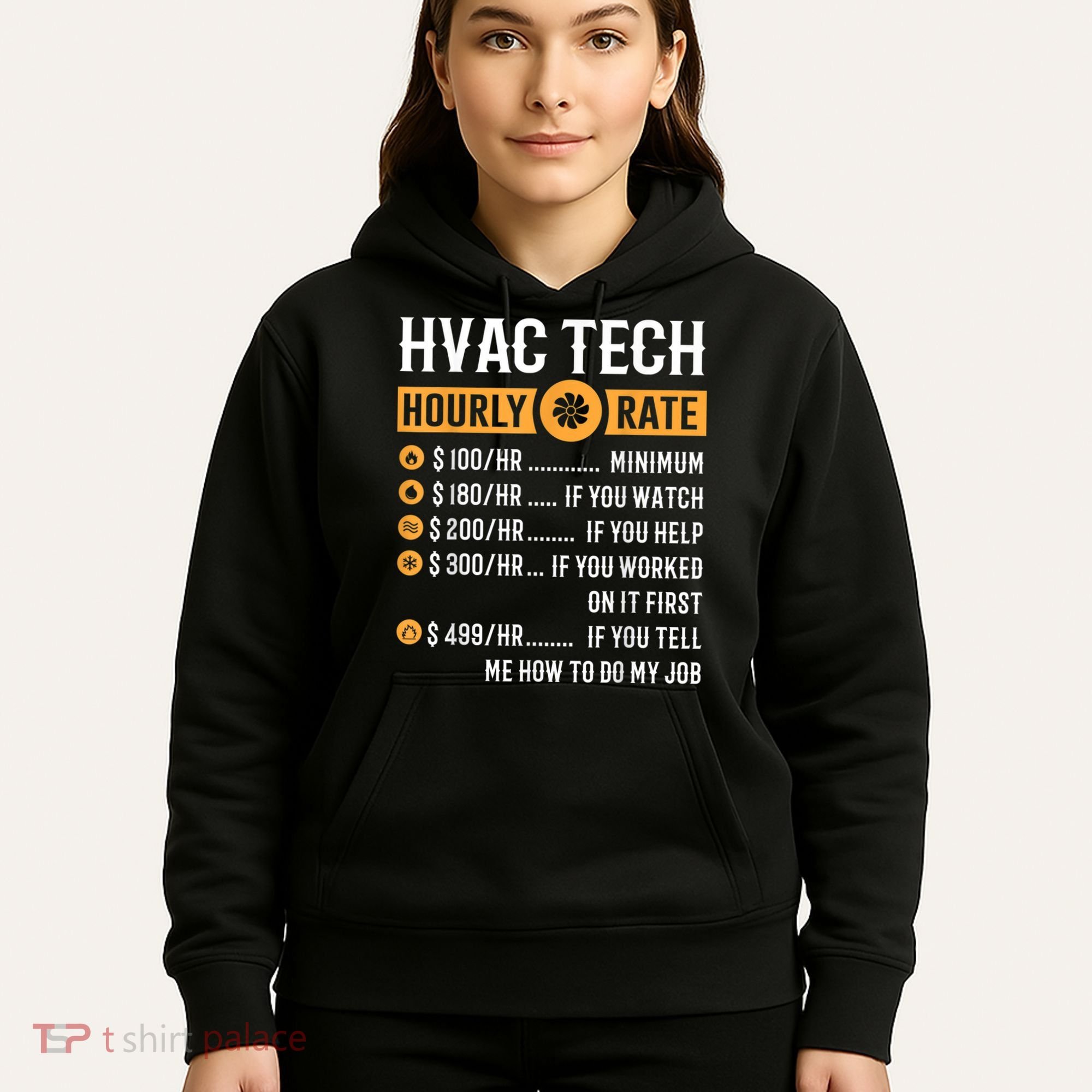 Funny HVAC Tech Gifts HVAC Tech Hourly Rate Hoodie