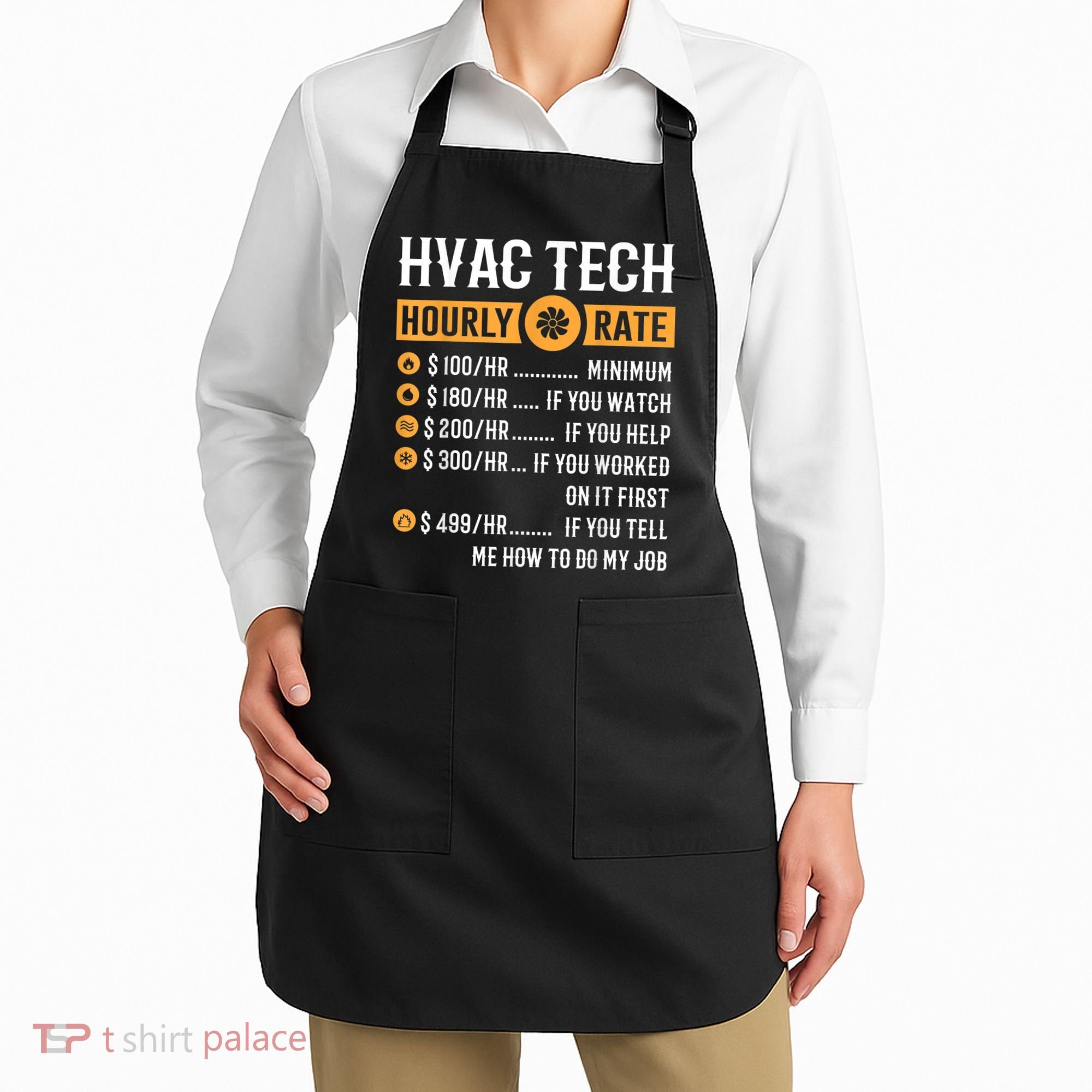Funny HVAC Tech Gifts HVAC Tech Hourly Rate Apron