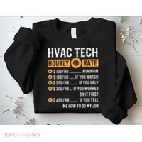 Funny HVAC Tech Gifts HVAC Tech Hourly Rate Sweatshirt thumb 2