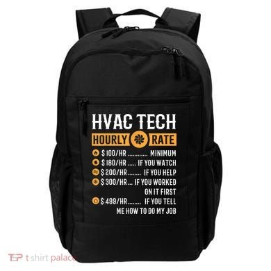 Funny HVAC Tech Gifts HVAC Tech Hourly Rate Backpack