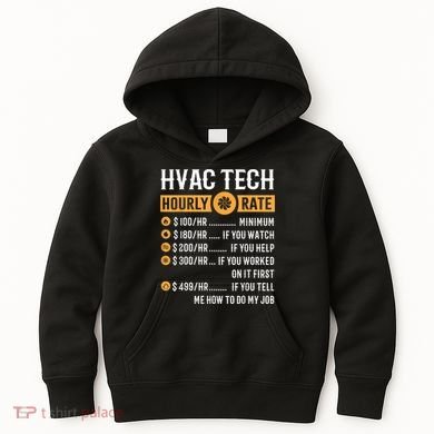 Funny HVAC Tech Gifts HVAC Tech Hourly Rate Kids Hoodie