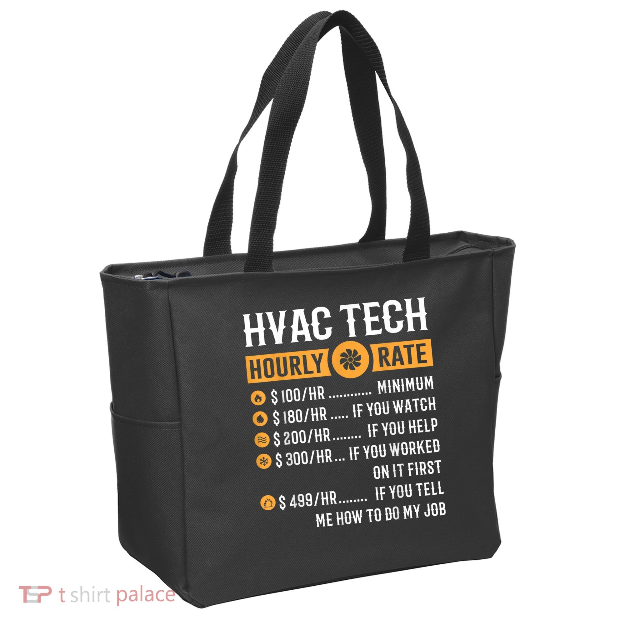 Funny HVAC Tech Gifts HVAC Tech Hourly Rate Tote Bag