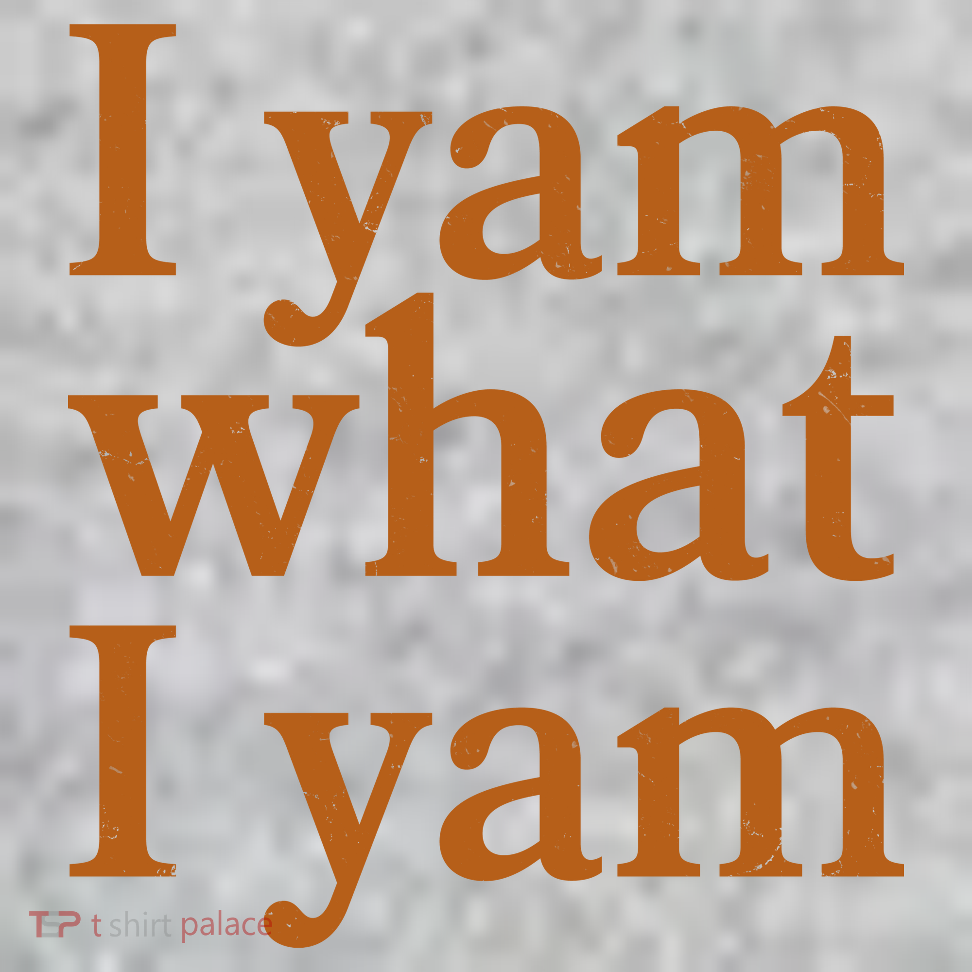 Funny Holidays Thanksgiving I Yam What I Yam T-Shirt