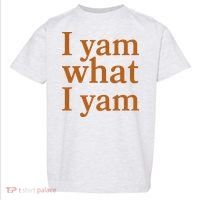 Funny Holidays Thanksgiving I Yam What I Yam Toddler T-Shirt thumb 0
