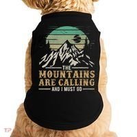 Funny Hiking Tee The Mountains Are Calling And I Must Go Doggie Tank thumb 0