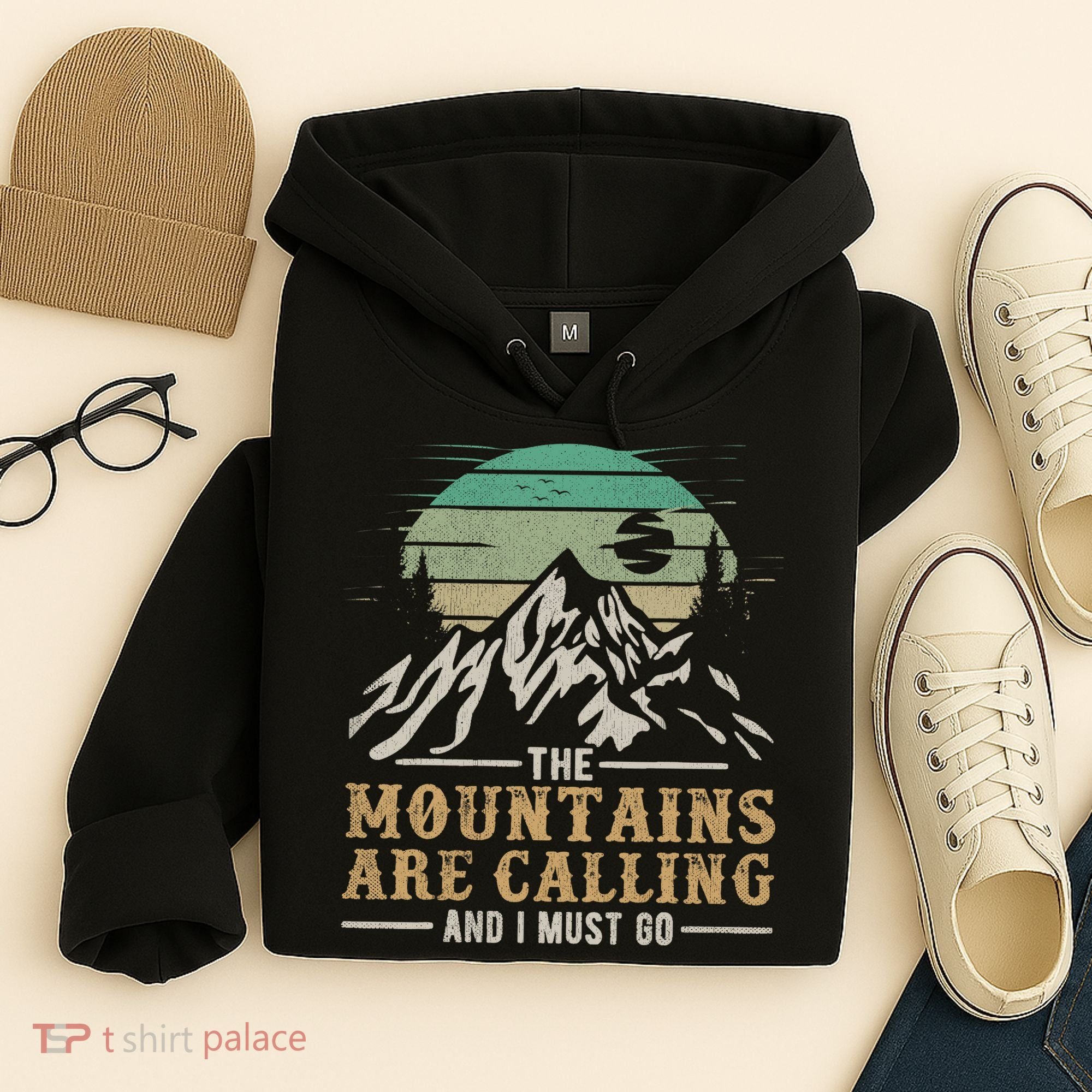 Funny Hiking Tee The Mountains Are Calling And I Must Go Hoodie
