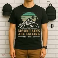 Funny Hiking Tee The Mountains Are Calling And I Must Go T-Shirt thumb 6