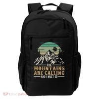 Funny Hiking Tee The Mountains Are Calling And I Must Go Backpack thumb 0