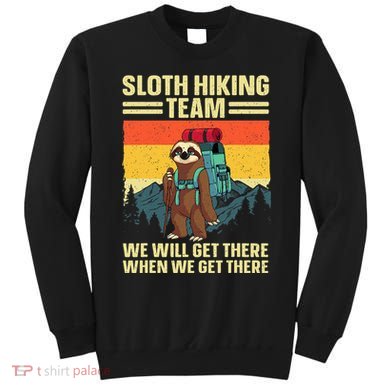 Funny Hiking Themed Hiker Hike Gag Hiking Sweatshirt