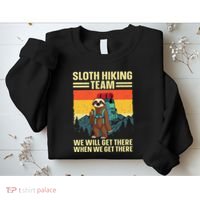 Funny Hiking Themed Hiker Hike Gag Hiking Sweatshirt thumb 2