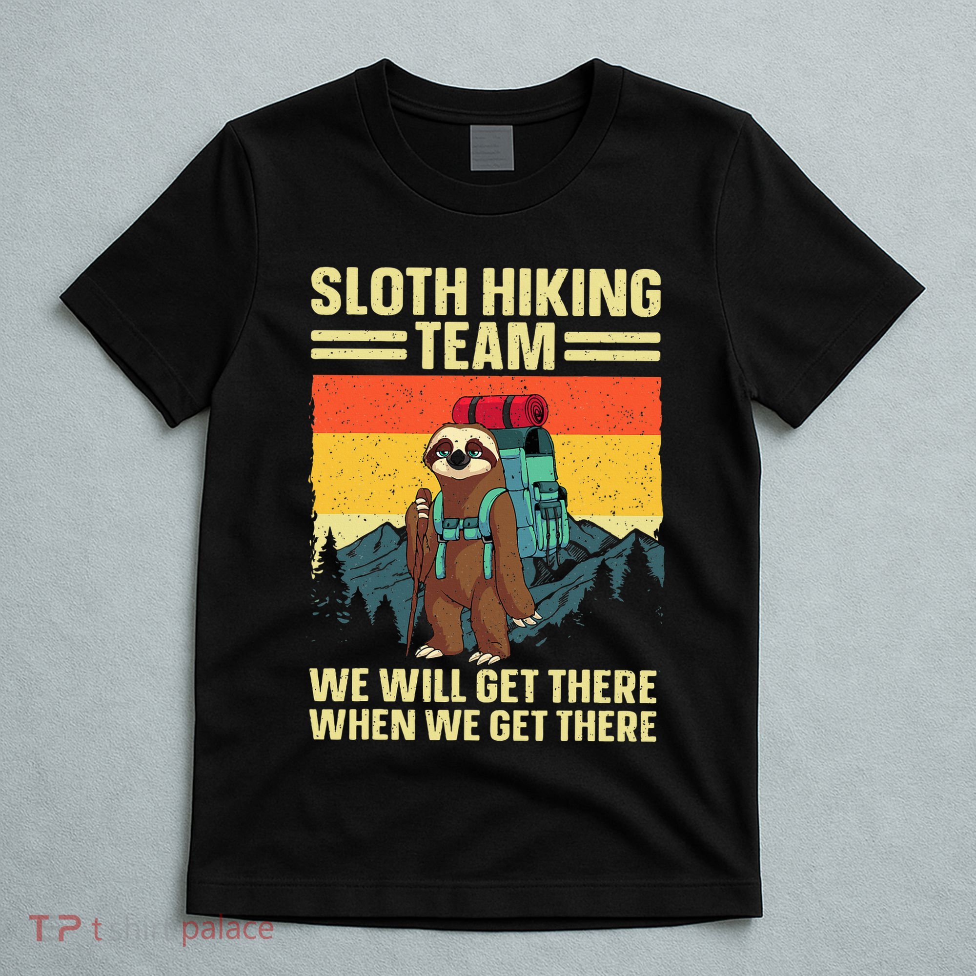 Funny Hiking Themed Hiker Hike Gag Hiking T-Shirt