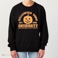 Funny Halloween Town University Est 1988 Where Being Normal Is Vastly Overrated Women's Sweatshirt thumb 0