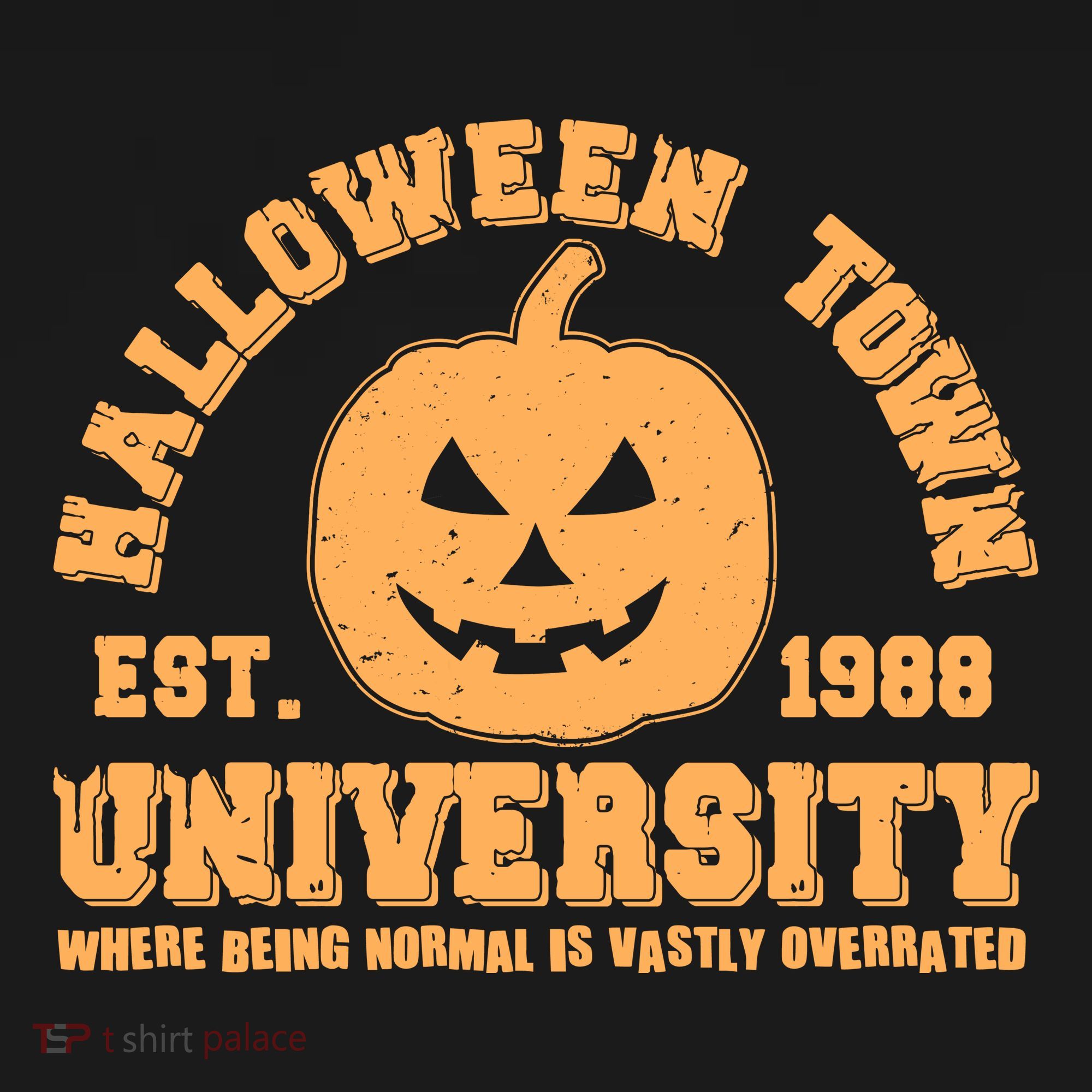 Funny Halloween Town University Est 1988 Where Being Normal Is Vastly Overrated Apron