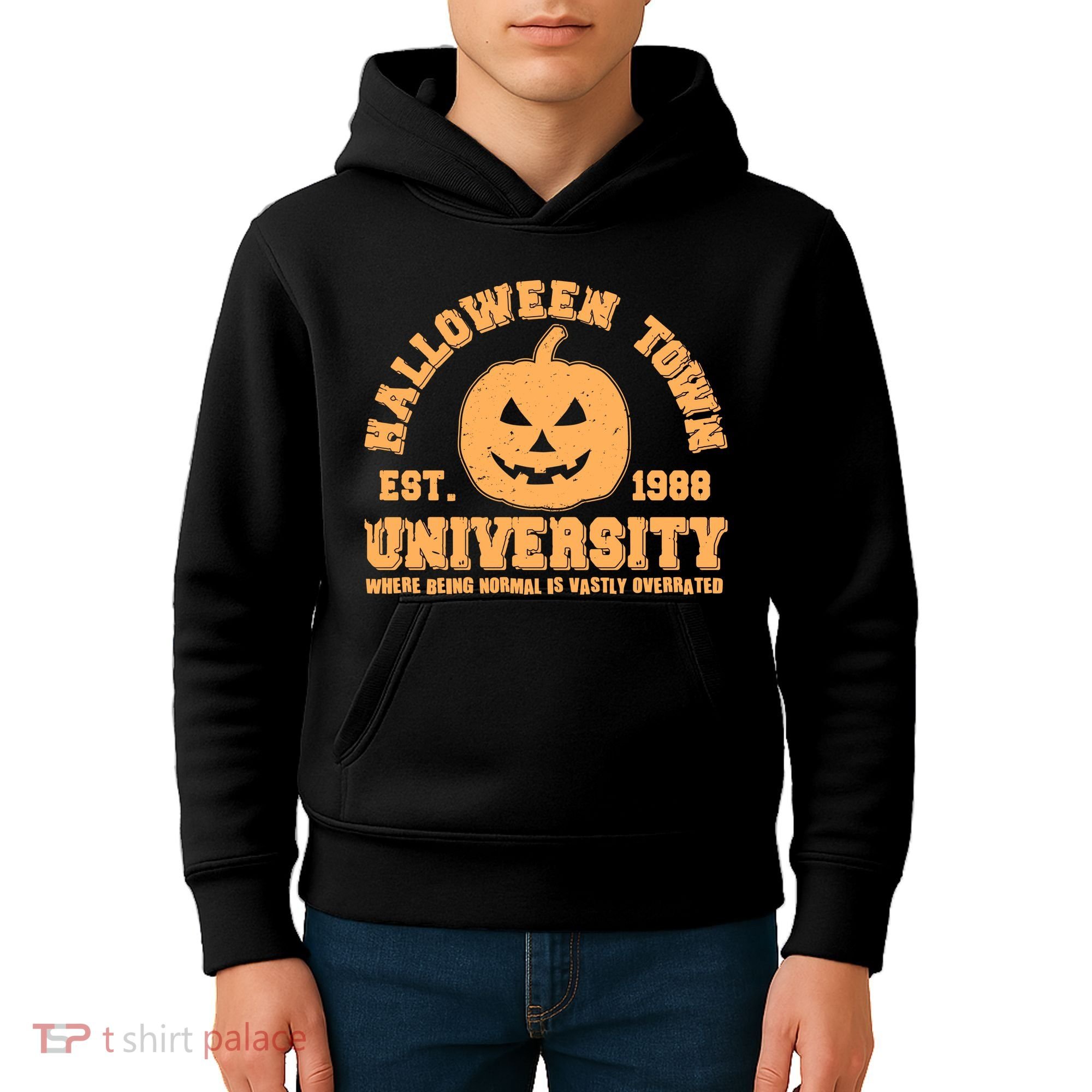 Funny Halloween Town University Est 1988 Where Being Normal Is Vastly Overrated Kids Hoodie
