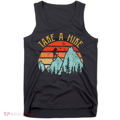 Funny Hikingshirt Take A Hike Mountain Hiker Tank Top