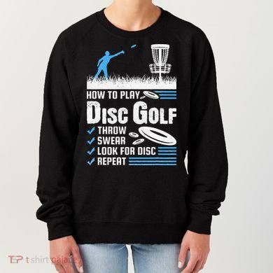 Funny How To Play Disc Golf Women's Sweatshirt