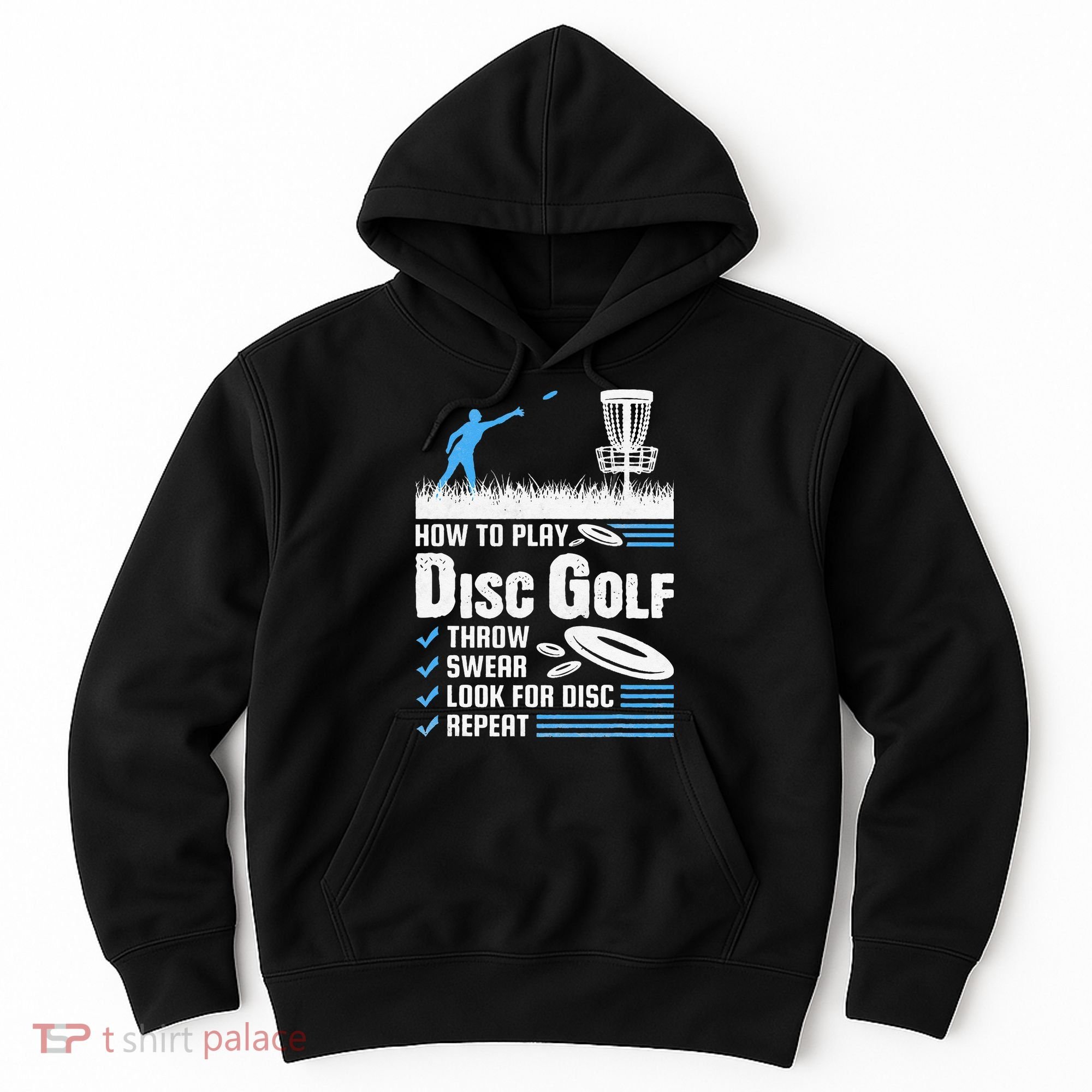 Funny How To Play Disc Golf Hoodie