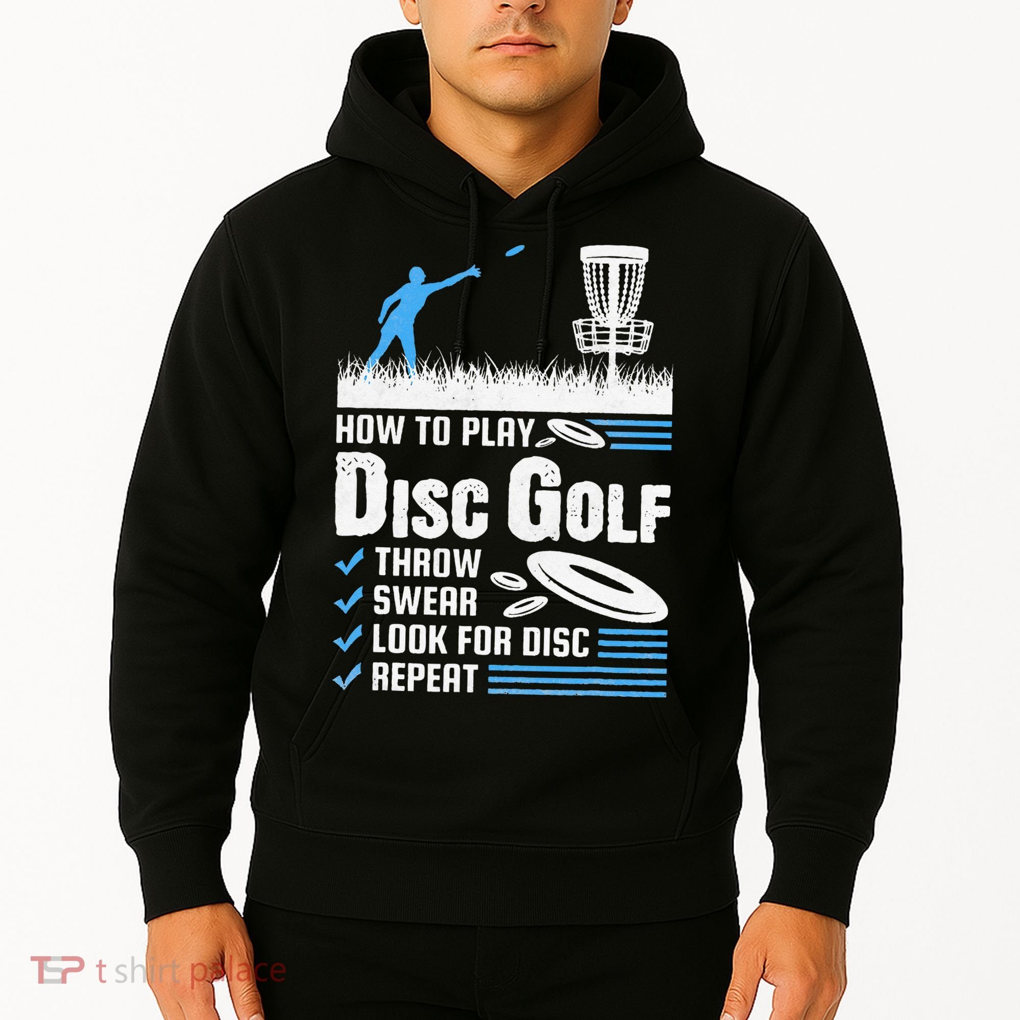 Funny How To Play Disc Golf Hoodie