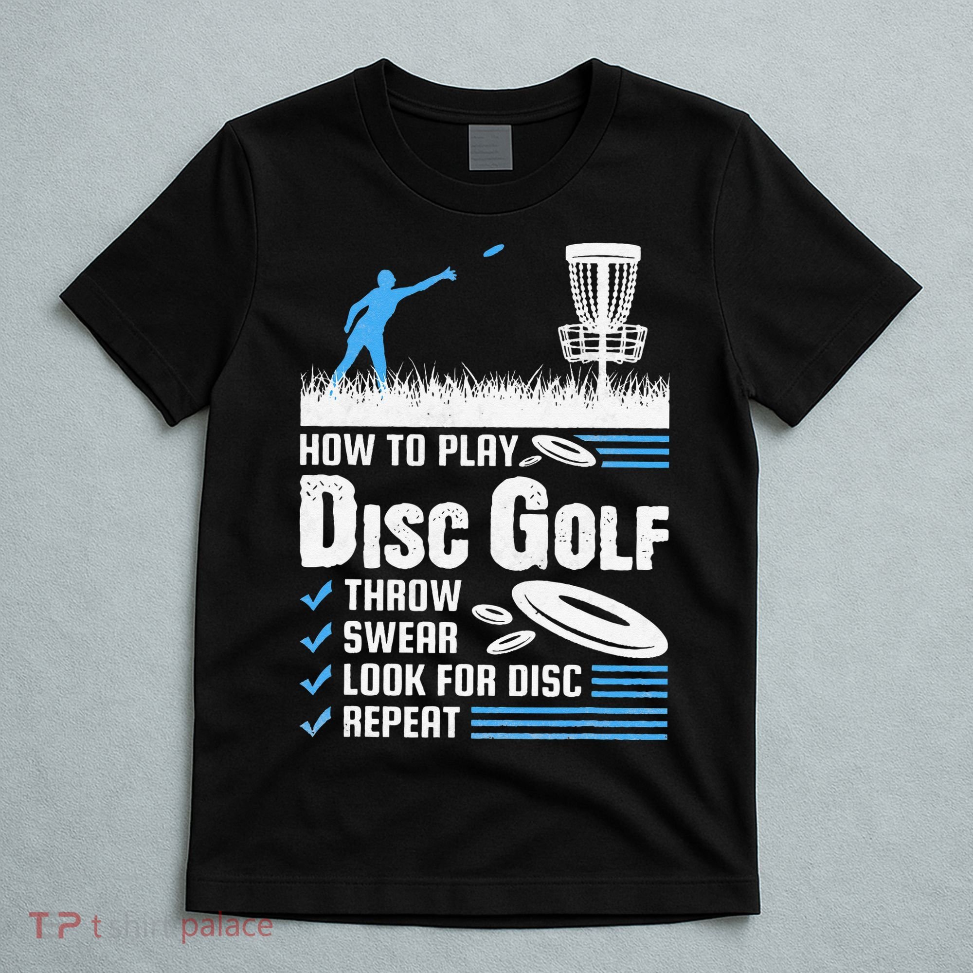 Funny How To Play Disc Golf T-Shirt