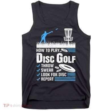 Funny How To Play Disc Golf Tank Top