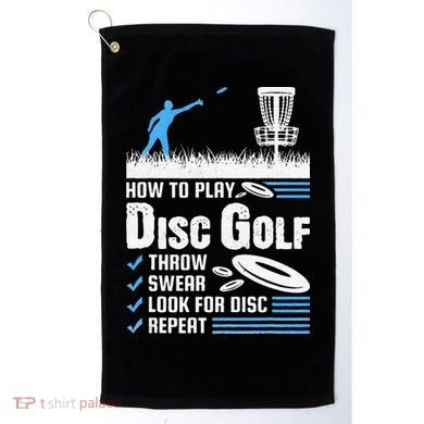 Funny How To Play Disc Golf Golf Towel