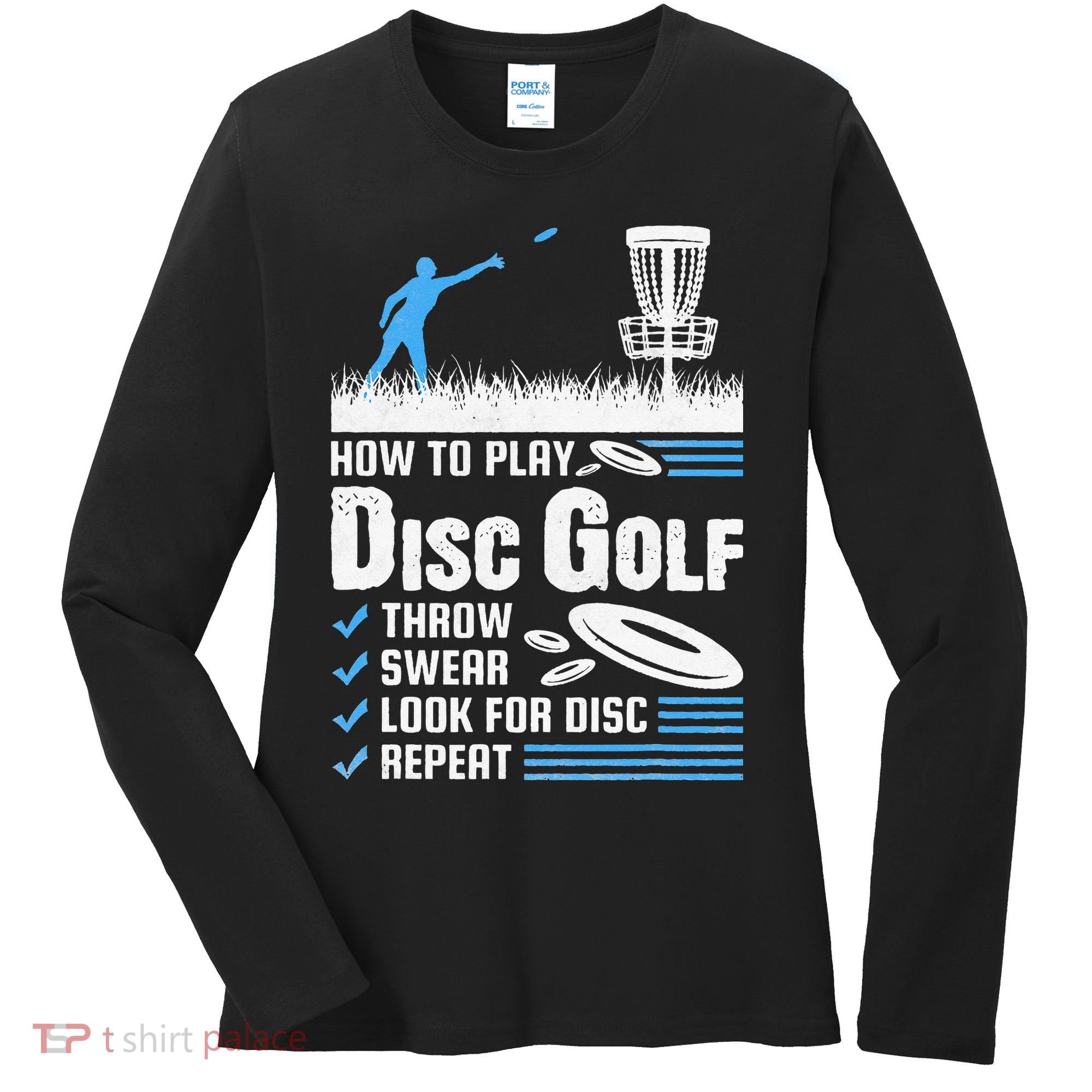 Funny How To Play Disc Golf Women's Long Sleeve Shirt