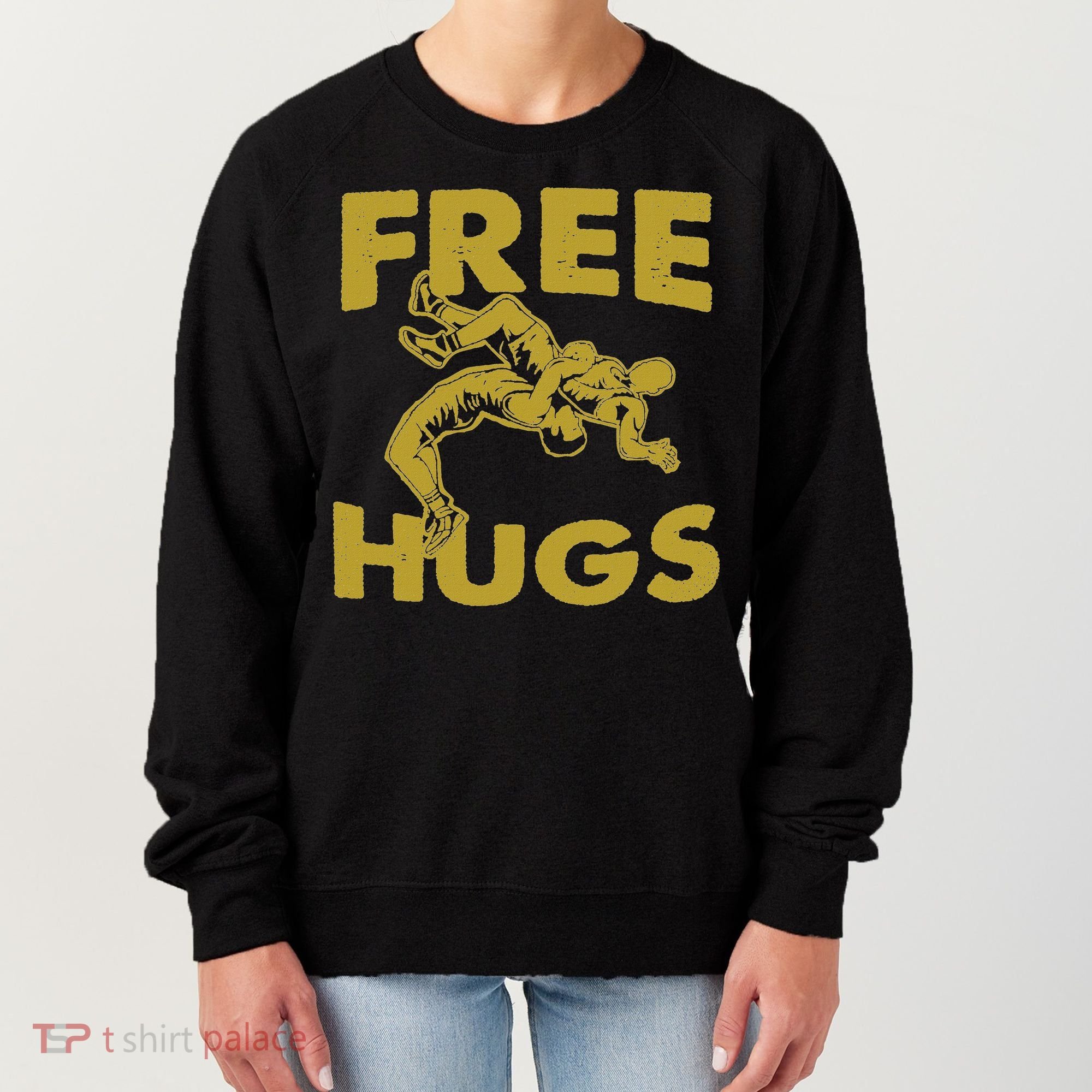 Free Hugs T Wrestling Gift For Coach Wrestler Women's Sweatshirt