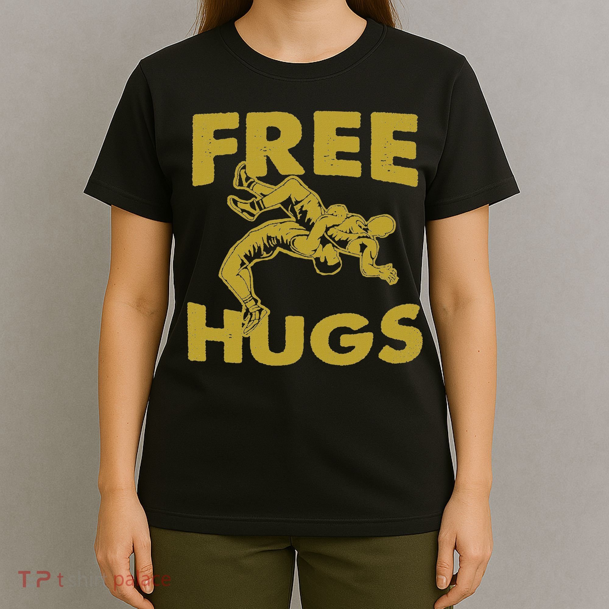 Free Hugs T Wrestling Gift For Coach Wrestler T-Shirt