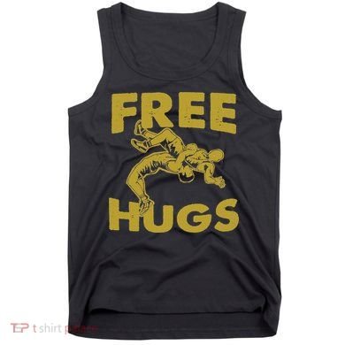 Free Hugs T Wrestling Gift For Coach Wrestler Tank Top