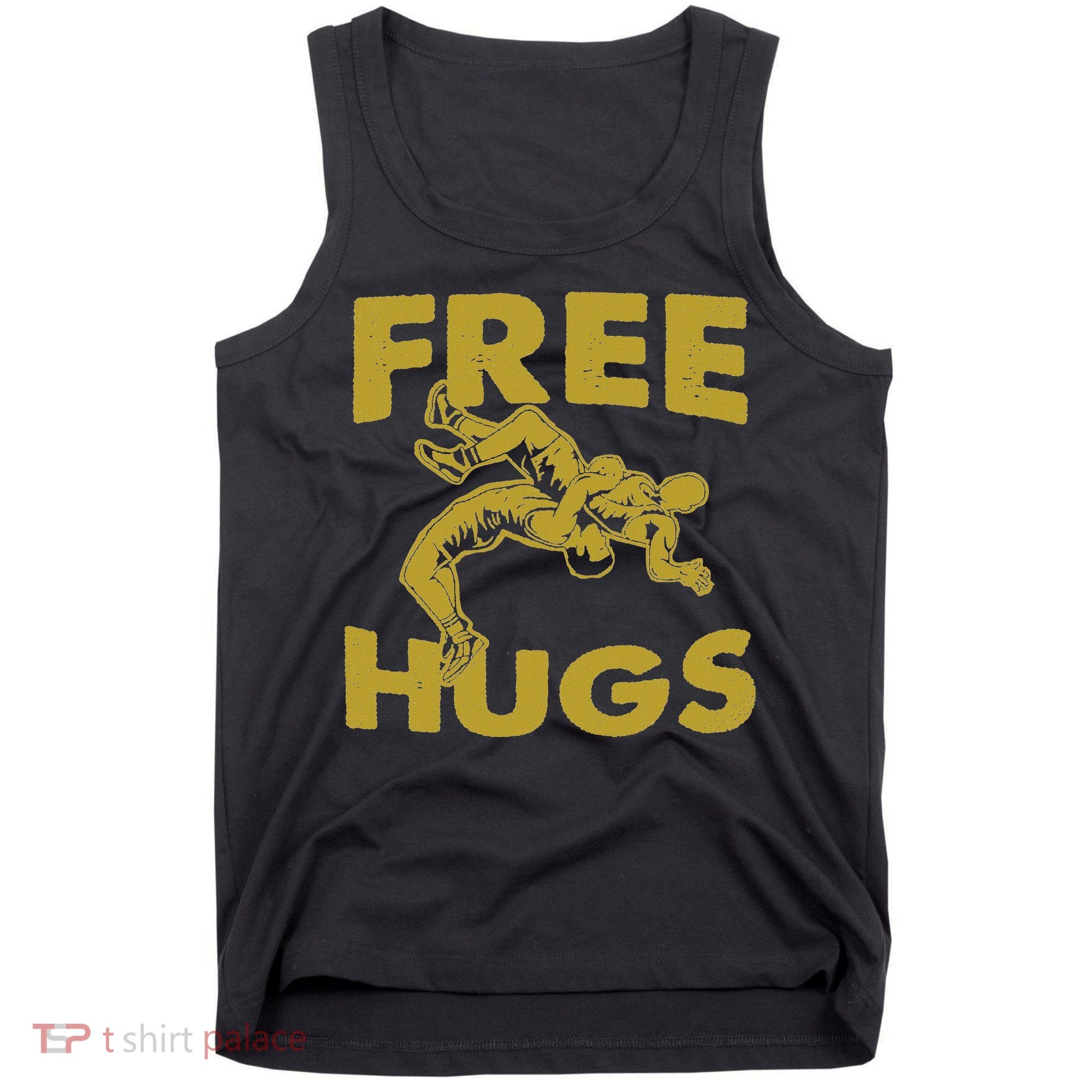 Free Hugs T Wrestling Gift For Coach Wrestler Tank Top