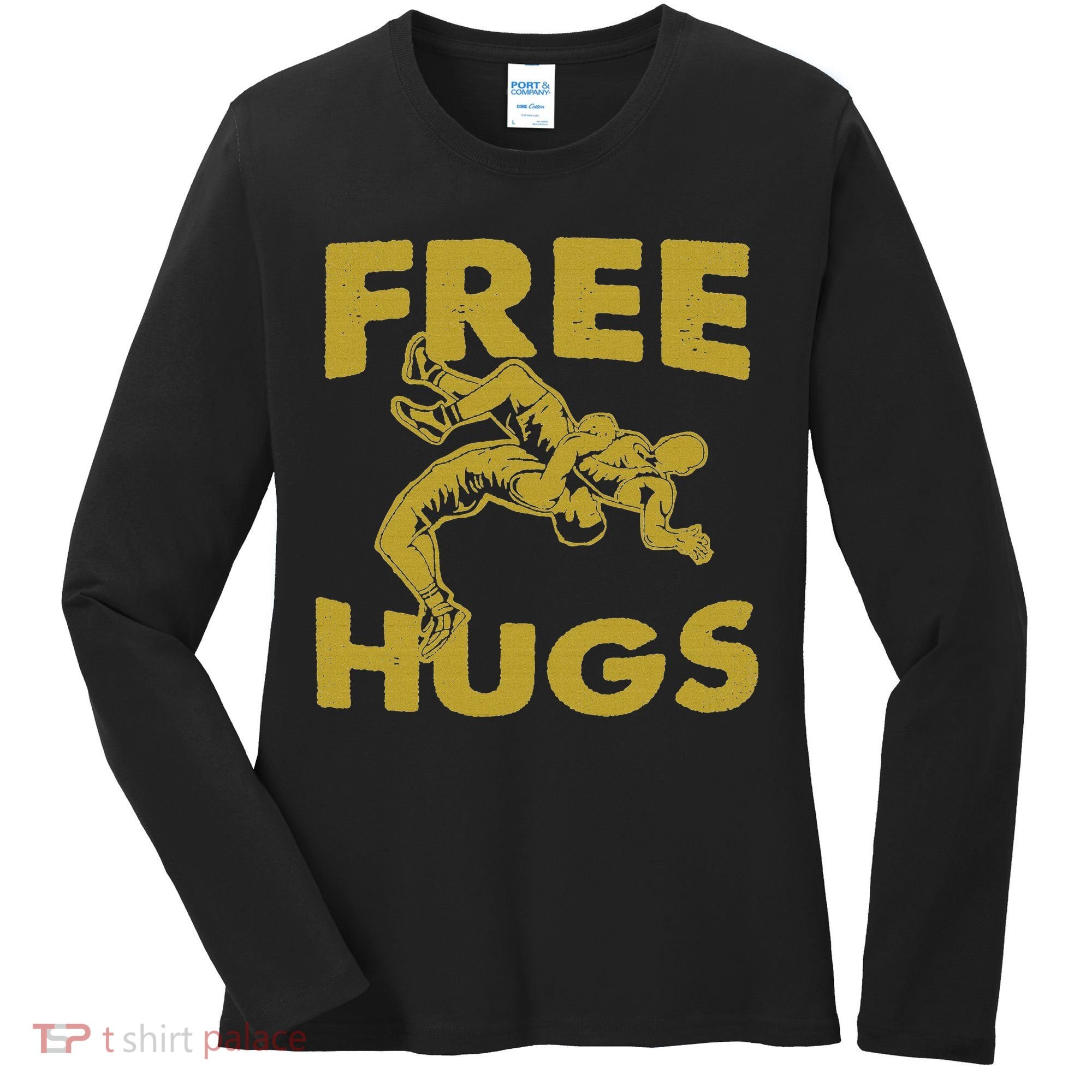Free Hugs T Wrestling Gift For Coach Wrestler Women's Long Sleeve Shirt