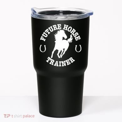 Future Horse Trainer For  Tumbler