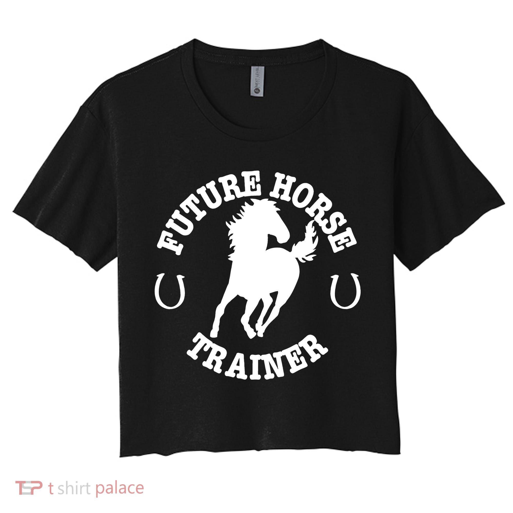 Future Horse Trainer For  Women's Crop Top Tee